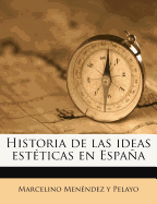 Historia de las ideas estticas en Espaa