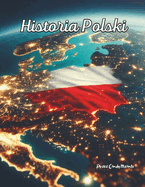 Historia Polski: Edukacyjna kolorowanka o Polsce