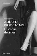 Historias de Amor / Love Stories