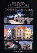 Historic Architecture in the Caribbean Islands