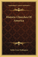 Historic churches of America