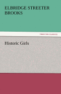 Historic Girls