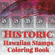 Historic Hawaiian Stamps: Coloring Book