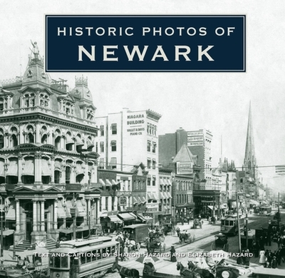 Historic Photos of Newark - Hazard, Sharon, and Hazard, Elizabeth