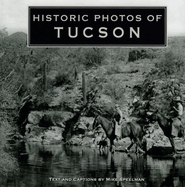 Historic Photos of Tucson