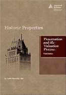 Historic Properties: Preservation and the Valuation Process