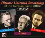 Historic Unissued Recordings of the German Radio, 1939-1945
