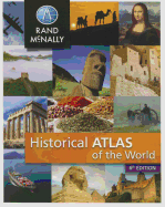 Historical Atlas of the World ] Grades 5-12+