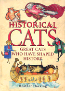 Historical Cats: Great Cats Who Have Shaped History