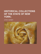 Historical Collections of the State of New York;