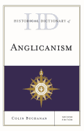 Historical Dictionary of Anglicanism