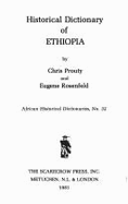 Historical Dictionary of Ethiopia - Prouty, Chris