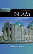 Historical Dictionary of Islam, Second Edition