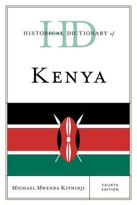 Historical Dictionary of Kenya - Kithinji, Michael Mwenda