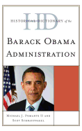 Historical Dictionary of the Barack Obama Administration