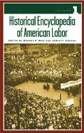 Historical Encyclopedia of American Labor