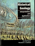Historical Geology: Interpretations and Applications