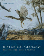 Historical Geology - Wicander, Reed, and Monroe, James S