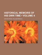 Historical Memoirs of His Own Time (Volume 4)