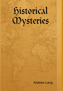 Historical Mysteries