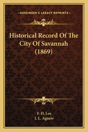 Historical Record of the City of Savannah (1869)