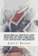 Historical Sketch and Roster of the Virginia 51st Infantry Regiment