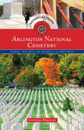 Historical Tours Arlington National Cemetery: Trace the Path of America's Heritage