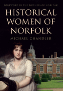 Historical Women of Norfolk