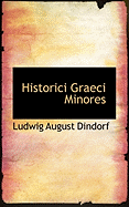 Historici Graeci Minores - Dindorf, Ludwig August