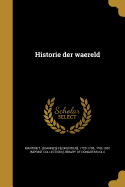 Historie der waereld