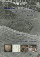 Histories in the Making: Excavations at Alfred's Castle, 1998-2000