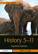 History 5-11: A Guide for Teachers