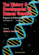 History and Development of Human Genetics, The: Progress in Different Countries