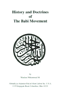 History and Doctrines of the Babi Movement - Ali, Maulana Muhammad, and Ali, Muhammad