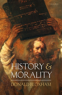 History and Morality - Bloxham, Donald