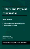 History and Physical Examination: Current Clinical Strategies - Winkle, Peter J, and Chan, Paul D