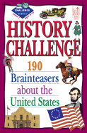History Challenge Level 1: 190 Brainteasers about the United States