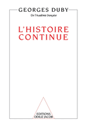 History Continues / L'Histoire continue