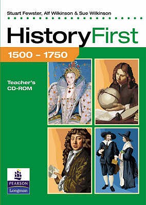 History First 1500-1750 Book 2 - Fewster, Stuart, and Wilkinson, Alf, and Wilkinson, Sue