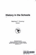 History in the Schools - Downey, Matthew T (Editor)