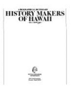 History Makers of Hawaii: A Biographical Dictionary