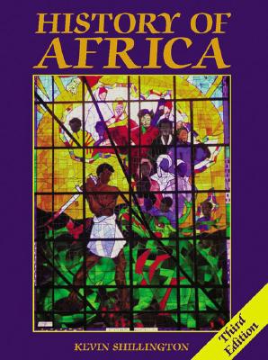 History of Africa, Revised 2nd Edition - Shillington, Kevin