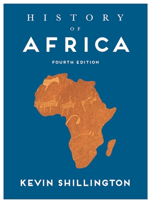History of Africa - Shillington, Kevin