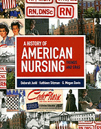 History of American Nursing: Trends and Eras