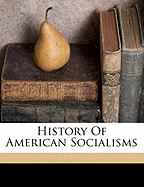 History of American Socialisms