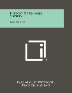 History Of Chinese Society: Liao, 907-1125