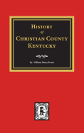 History of Christian County, Kentucky.