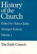 History of Church Abridged Vol. 1