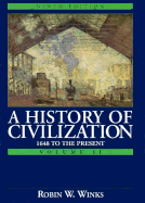 History of Civilization: 1648 to the Present