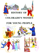 History of Colorado's Women for Young People